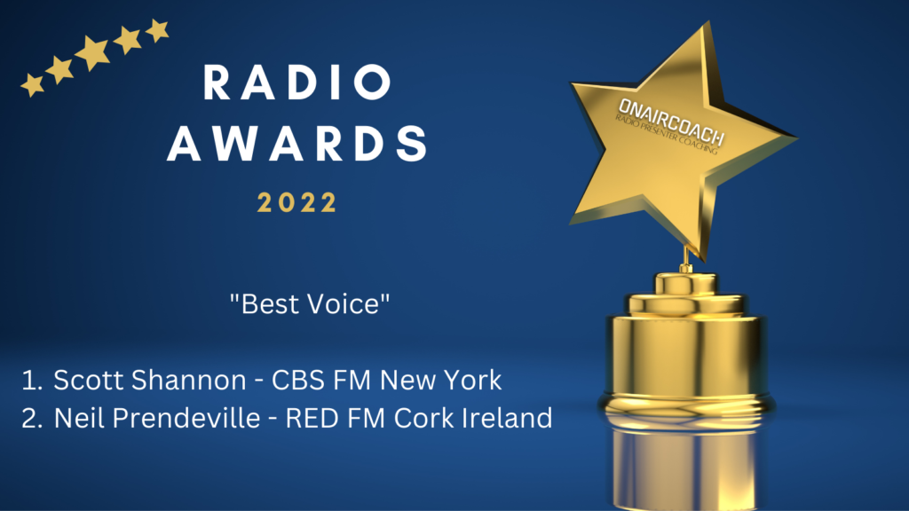 radio-awards BestVoice ScottShannon NeilPrendeveille CBSFM REDFM New York Cork