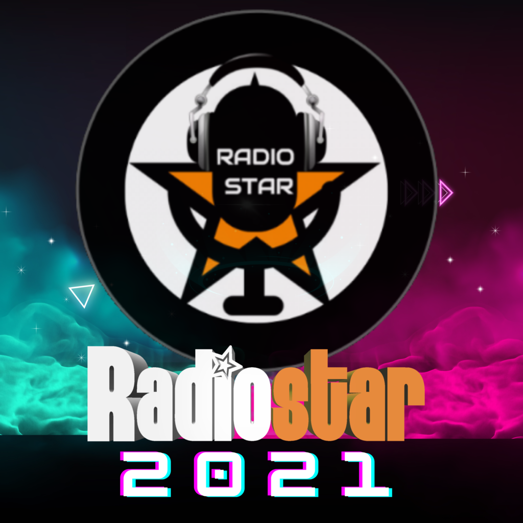 Radiostar ’21 Winner – The Only International On-Air Talent Search ; RadioStar.